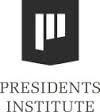 PRESIDENTS INSTITUTE